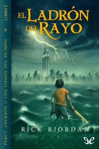 Rick Riordan — El ladrón del rayo