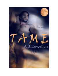 Llewellyn, A J — Tame