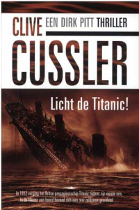 Clive Cussler — Licht de Titanic!