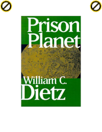 Dietz, William C — Prison Planet