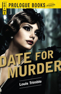 Trimble Louis — Date for Murder