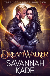 Savannah Kade — Dreamwalker