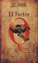 J.c. Dorr — El Factor Q
