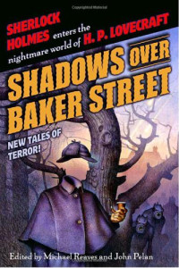 Pelan John; Reaves Michael — Shadows over Baker Street