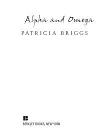 Briggs Patricia — Alpha and Omega