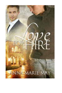 May, Anna Marie — Love for Hire