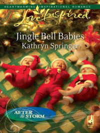 Springer Kathryn — Jingle Bell Babies