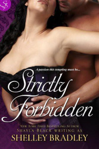 Bradley Shelley — Strictly Forbidden
