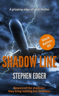 Stephen Edger — Shadow Line