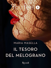 Maria Masella — Il tesoro del melograno