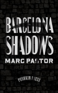 Pastor Marc — Barcelona Shadows