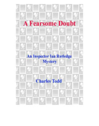 Todd Charles — a Fearsome Doubt