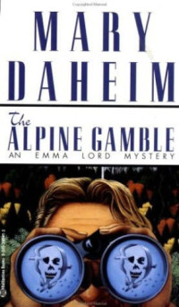 Daheim Mary — The Alpine Gamble