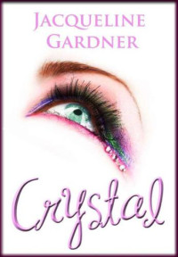 Gardner Jacqueline — Crystal
