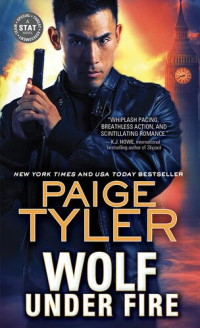 Paige Tyler — Wolf Under Fire