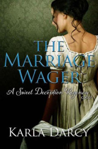 Darcy Karla — The Marriage Wager