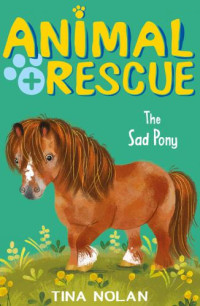Nolan Tina — The Sad Pony