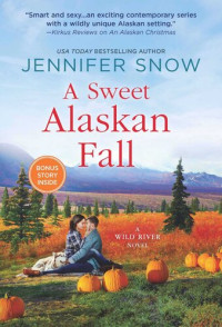 Jennifer Snow — A Sweet Alaskan Fall