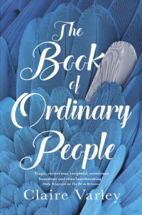 Varley Claire — The Book of Ordinary People