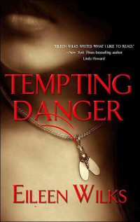 Wilks Eileen — Tempting Danger