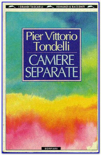 Pier Vittorio Tondelli — Camere separate