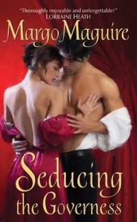 Maguire Margo — Seducing the Governess