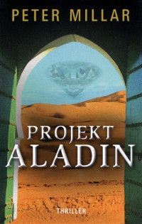 Millar Peter — Projekt Aladin