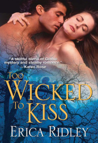 Ridley Erica — Too Wicked to Kiss