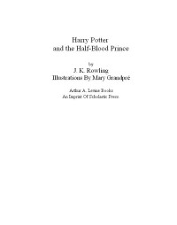 Rowling, Joanne Kathleen — Harry Potter and the Half-Blood Prince