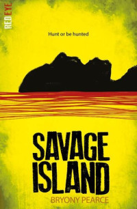 Bryony Pearce — Savage Island