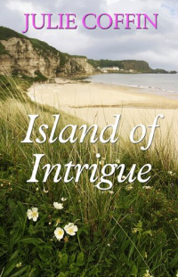 Julie Coffin — Island of Intrigue