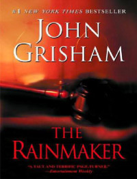 Grisham John — The Rainmaker