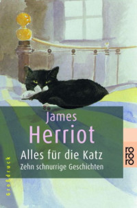 Herriot James — Alles fuer die Katz
