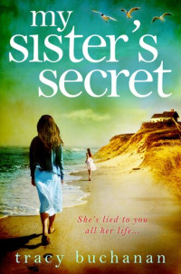 Tracy Buchanan — My Sister's Secret