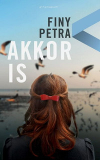 Finy Petra — Akkor is