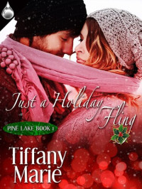 Tiffany Marie — Just A Holiday Fling