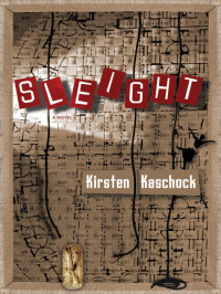 Kaschock Kirsten — Sleight