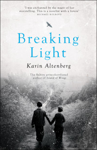 Altenberg Karin — Breaking Light