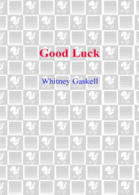 Gaskell Whitney — Good Luck