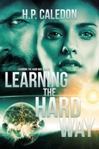 Caledon, H P — Learning the Hard Way 3