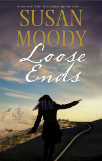 Moody Susan — Loose Ends