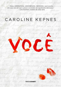 Caroline Kepnes — Você