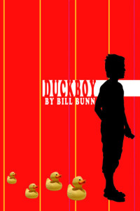 Bunn Bill — Duck Boy