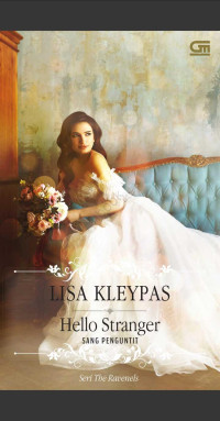 Lisa Kleypas — Historical Romance: Sang Penguntit (Hello Stranger)