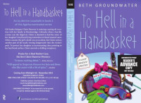 Groundwater Beth — To Hell in a Handbasket