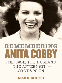 Mark Morri — Remembering Anita Cobby