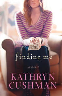 Cushman Kathryn — Finding Me