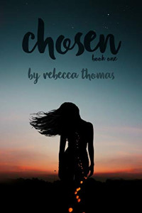 Thomas Rebecca — Chosen 1