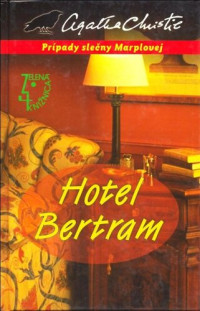 Christie Agatha — Slečna Marplová 11 - Hotel Bertram