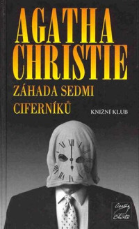 Agatha Christie — Záhada Sedmi Ciferníků